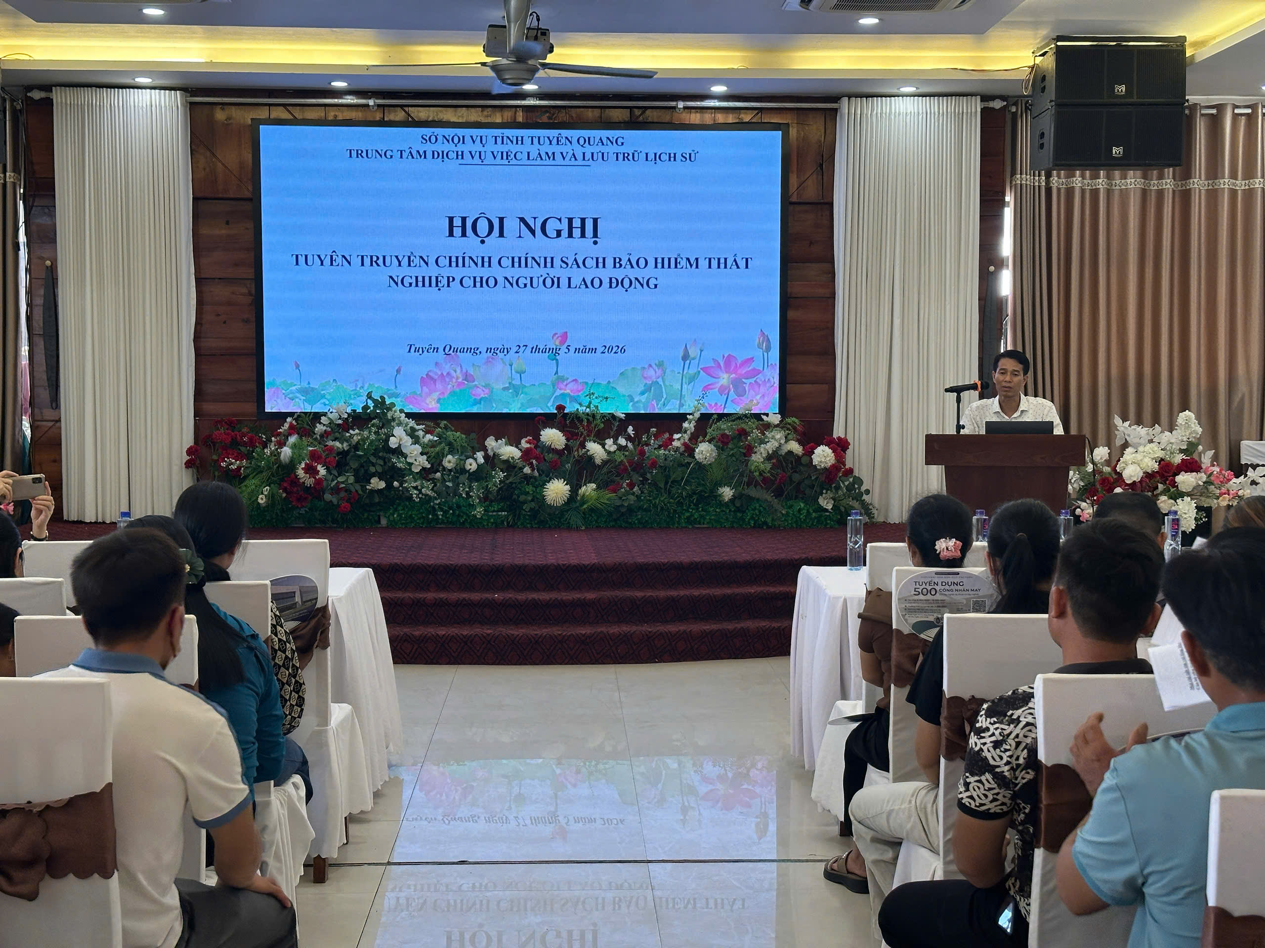 Hội nghị tuyên truyền chính sách bảo hiểm thất nghiệp và tư vấn, giới thiệu việc làm cho người lao động tại Tuyên Quang